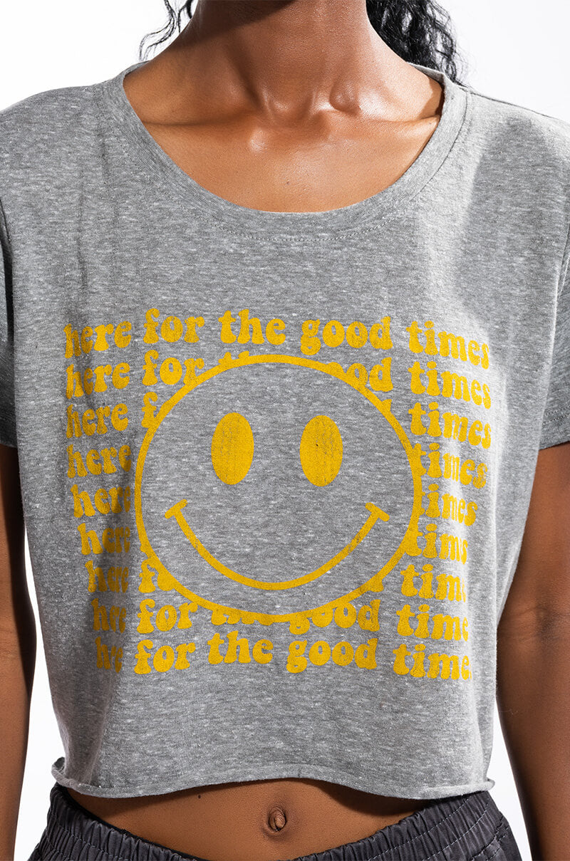HERE FOR THE GOOD TIMES CROPPED CREW NECK TSHIRT