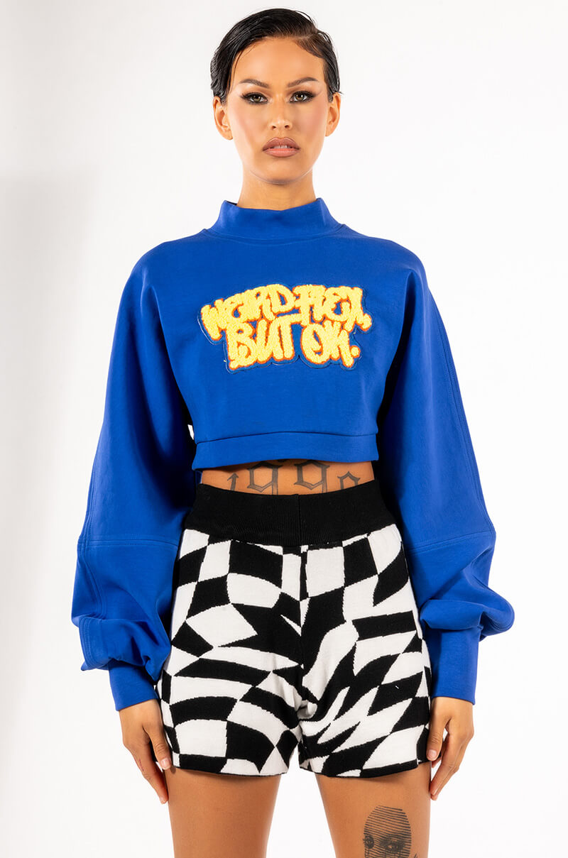 WEIRD FLEX BUT OKAY SWEATSHIRT